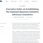 Executive Order on Establishing the National Quantum Initiative Advisory Committee