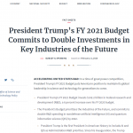 President Trump’s FY 2021 Budget Commits to Double Investments in Key Industries of the Future