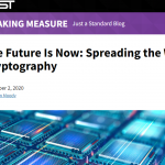 The Future Is Now: Spreading the Word About Post-Quantum Cryptography