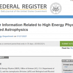 Request for Information Related to High Energy Physics and Space-Based Astrophysics