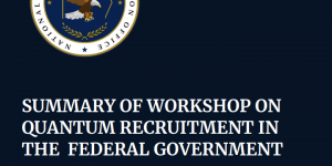 Workshop on Quantum Recruitment in Government