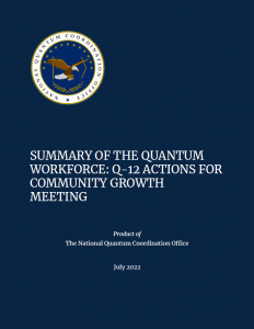Summary of the Quantum Workforce: Q-12 Actions for Community Growth Meeting